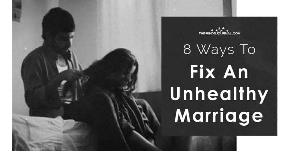 Ways Fix Unhealthy Marriage