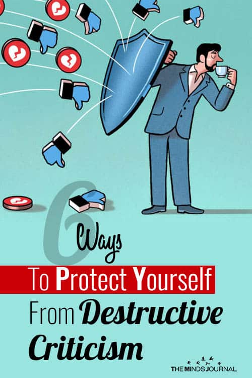 Ways Protect Yourself From Destructive Criticism pin