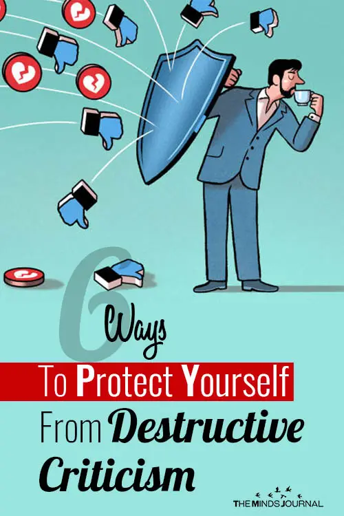 Ways Protect Yourself From Destructive Criticism pin