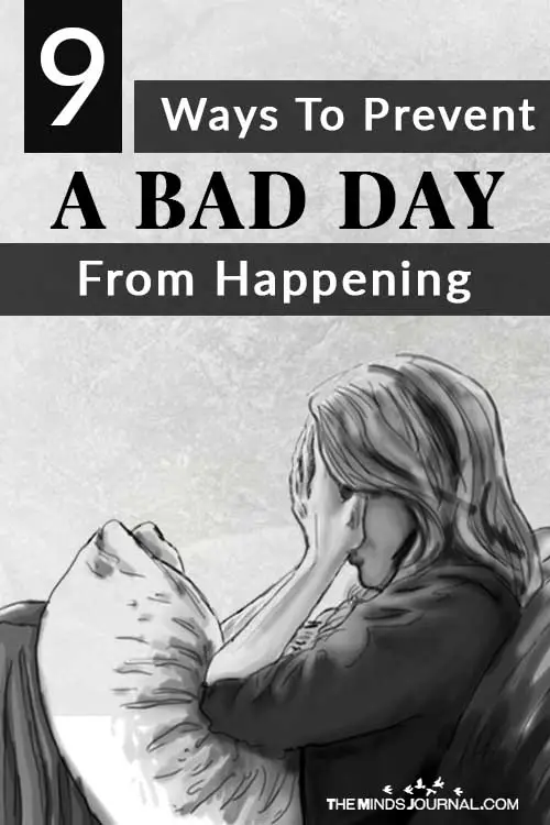 Ways To Prevent A Bad Day From Happening Pin