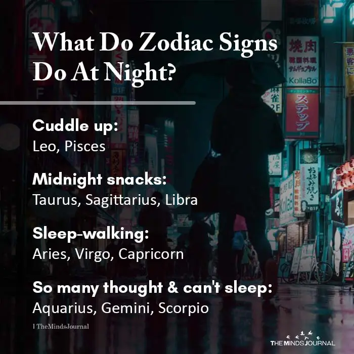What do zodiac signs do at night