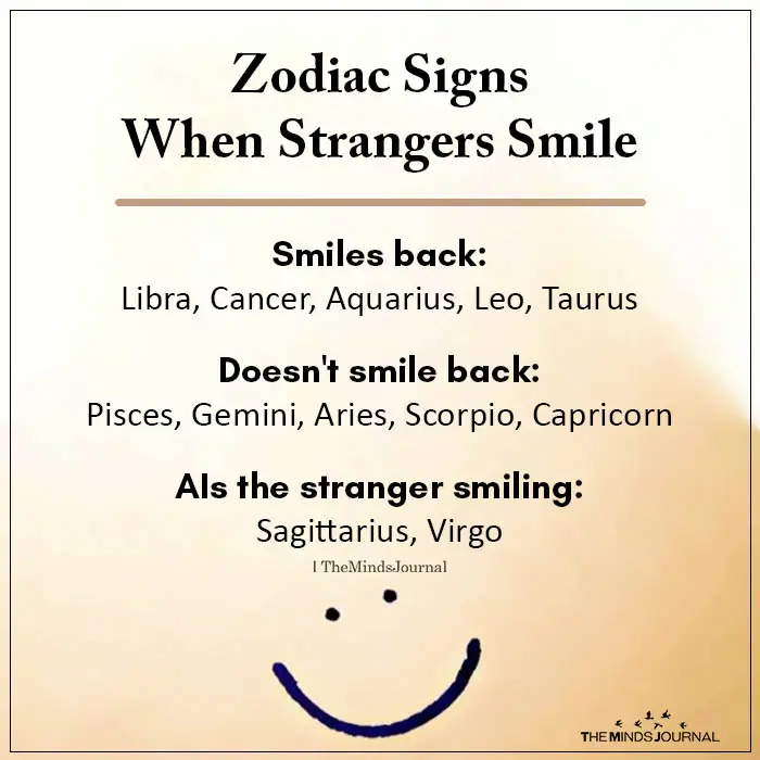 Zodiac Signs When Strangers Smile