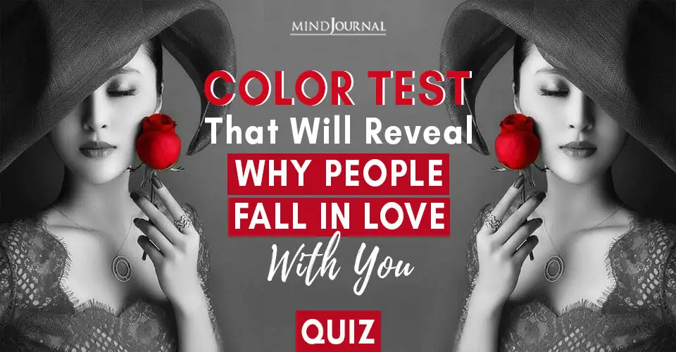 Color Test Reveal People Fall In Love With You