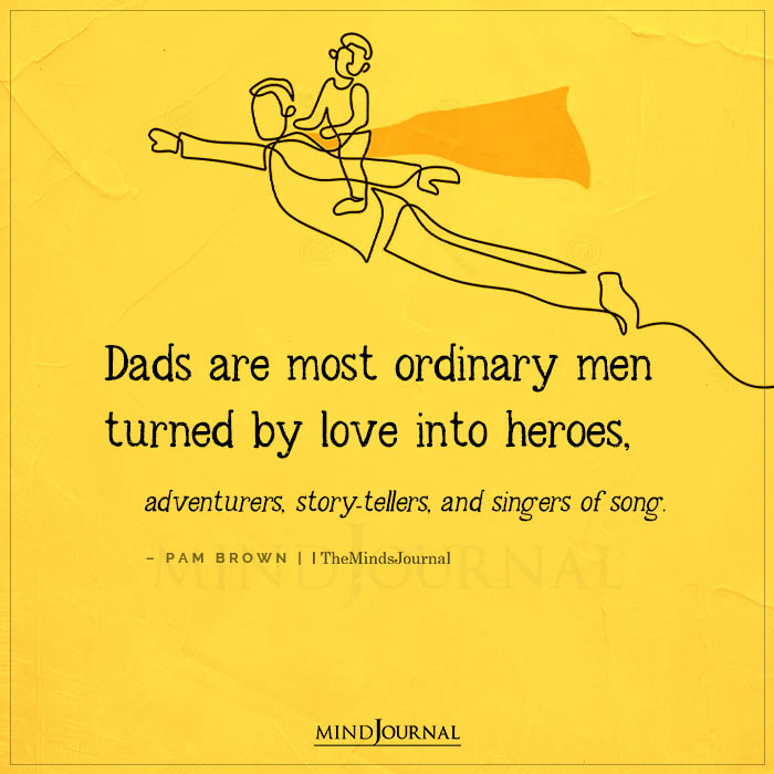 Dads Are Most Ordinary Men