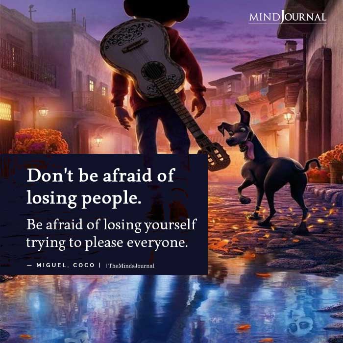 Dont be afraid of losing people