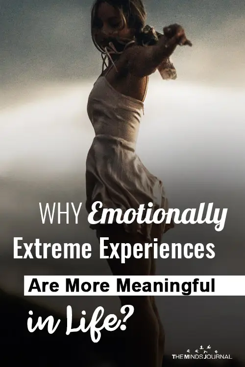 Emotionally Extreme Experiences More Meaningful Life pin
