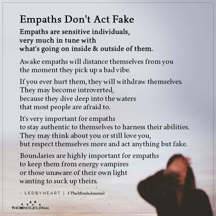 Empaths don't act fake