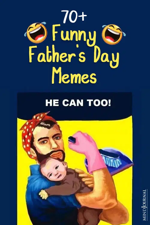 Funny Fathers Day Memes Dad Love