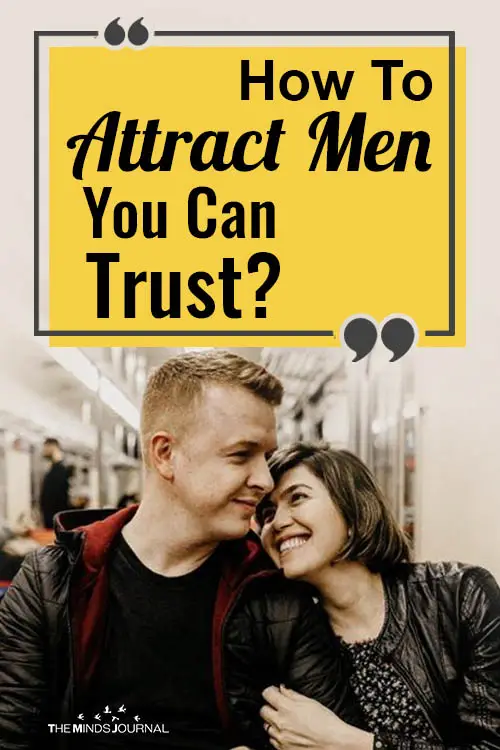 How To Attract Men You Can Trust pin