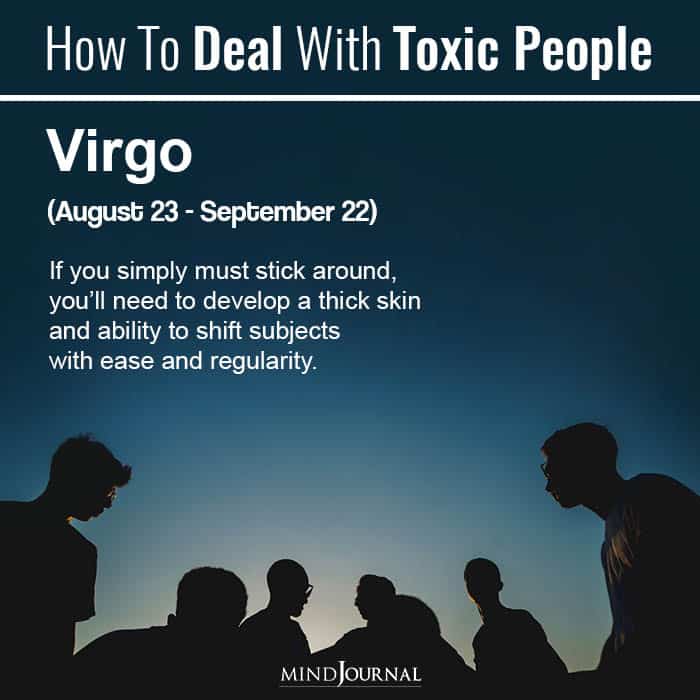 How To Deal With Toxic People Based On Their Zodiac Sign