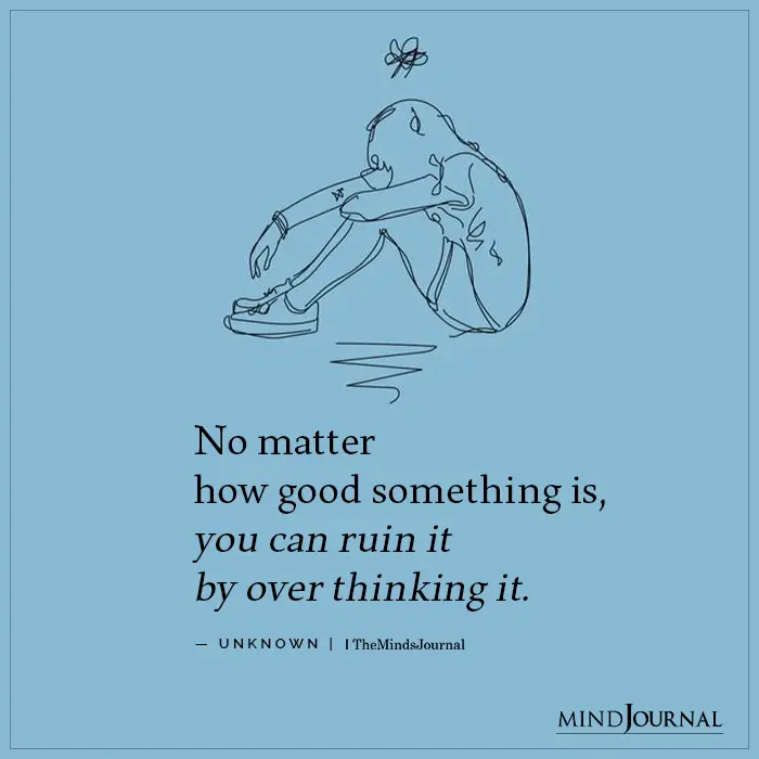 No matter how good something is