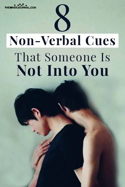 Nonverbal Cues Someone Is Not Into You Pin