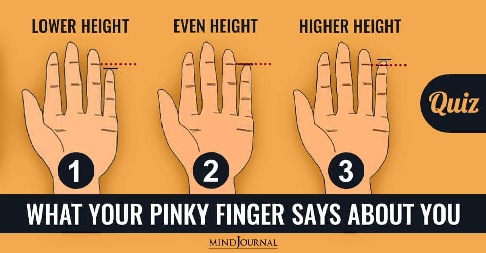 Pinky Finger Say About You