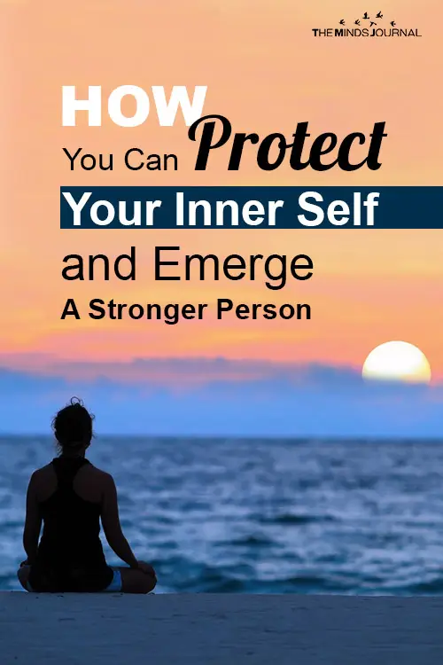 Protect Inner Self Emerge Stronger Person pin