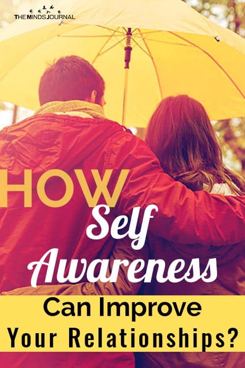 How Self-Awareness Can Improve Your Relationships? Pin