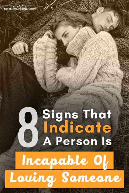 Signs Person Incapable Loving Someone Pin