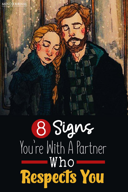 Signs You Are With Someone Who Respects You pin
