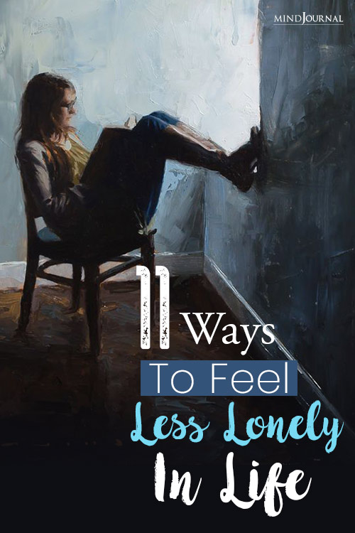 Simple Ways To Feel Less Lonely In Life pin