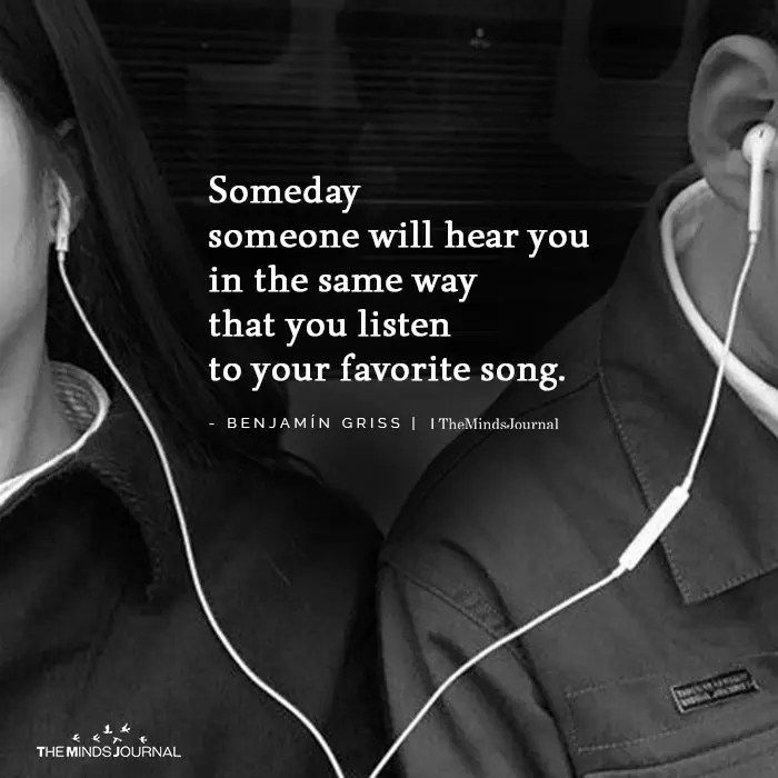 Someday Someone Will Hear You