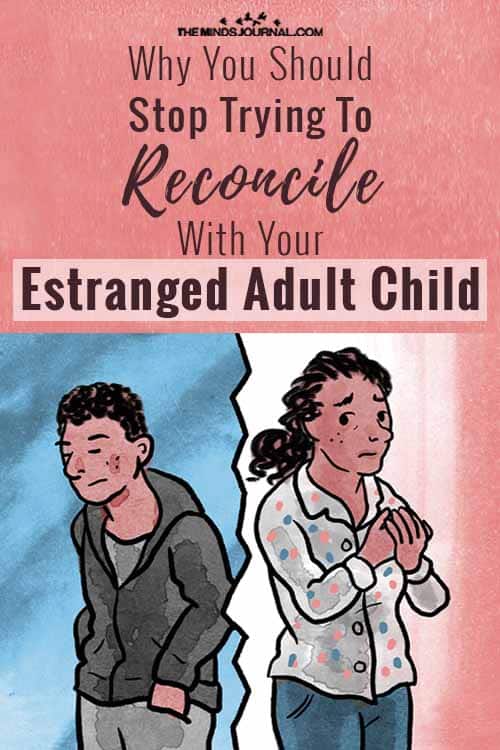 Stop Trying Reconcile Estranged Adult Child pin