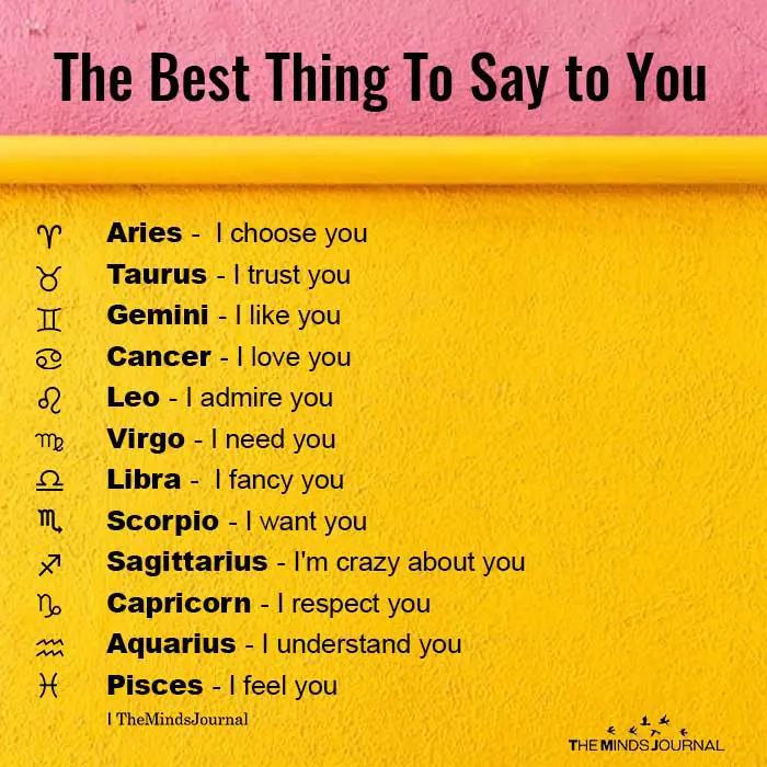The Best Thing To Say to Each Zodiac Sign