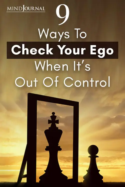 Ways to Check Ego When Out of Control Pin