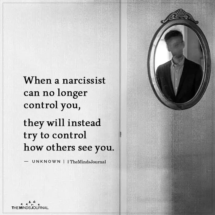 When a narcissist can no longer control you