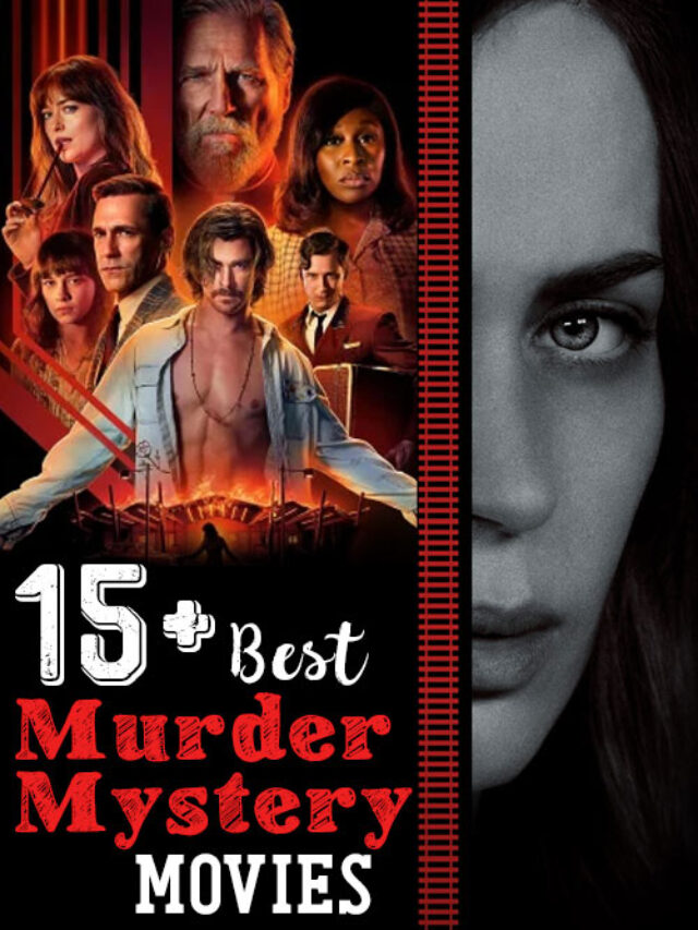 27 Murder Mystery Movies That Will Awaken Your Inner Sleuth