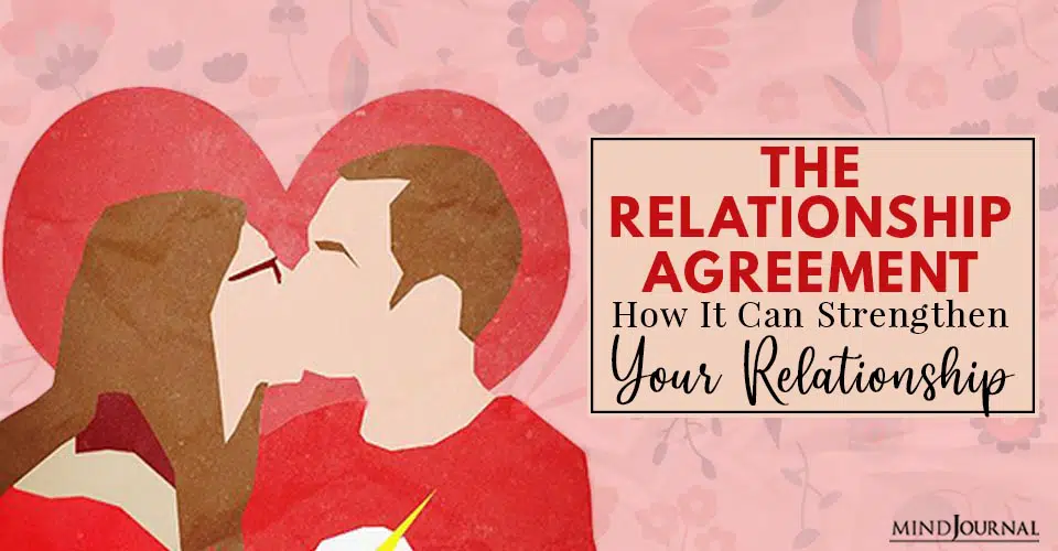 Relationship Agreement: How It Can Strengthen Your Relationship