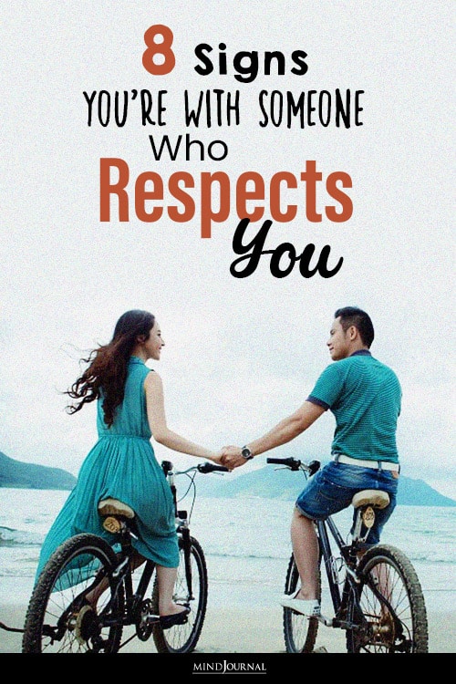 you are with someone who respects you pin