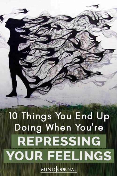 Things End Doing When You Repressing Your Feeling Pin
