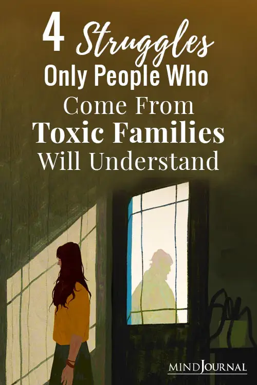 Struggles Only People From Toxic Families Pin