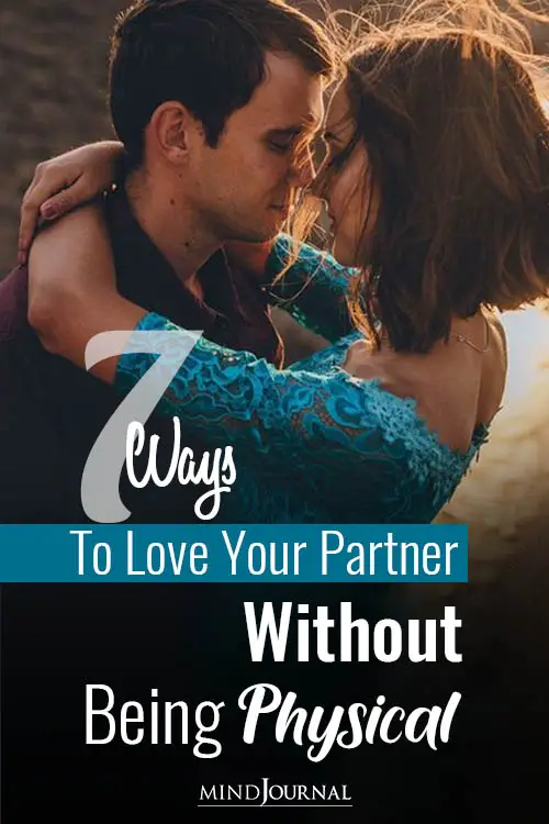  Ways Make Love To Your Partner Without Being Physical Pin