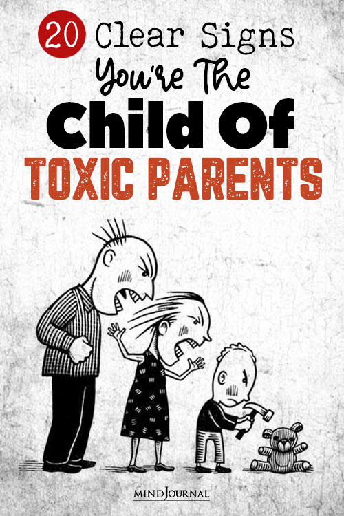Clear Signs Child Of Toxic Parents