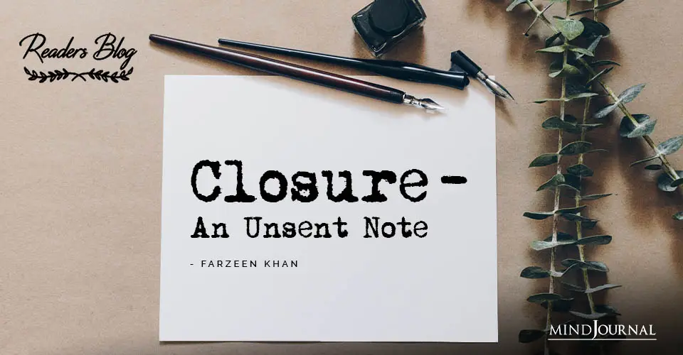 Closure An Unsent Note