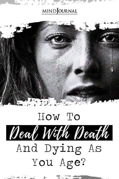 Deal With Death Dying as You Age Pin