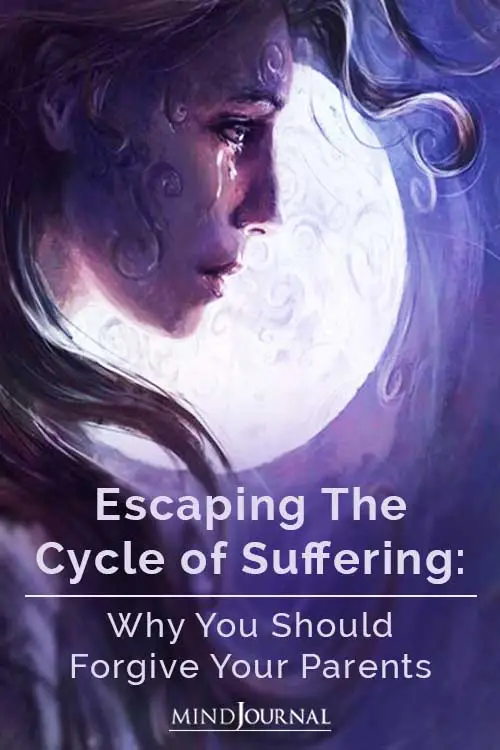 Escaping Cycle of Suffering Forgive Your Parents Pin