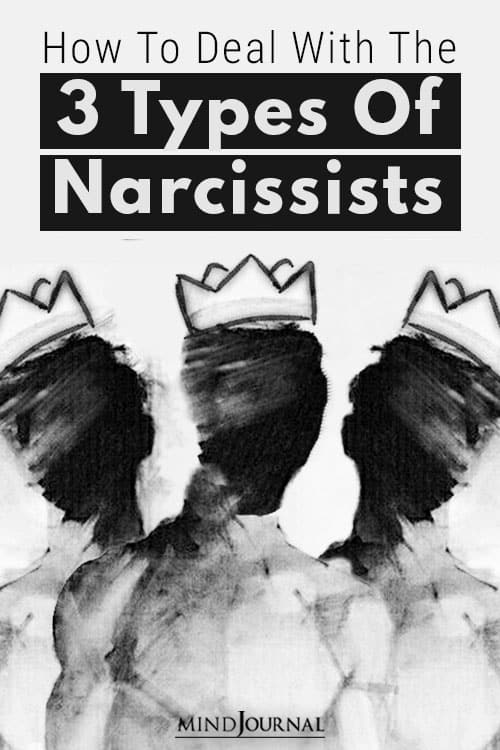 Deal With The 3 Types Of Narcissists Pin