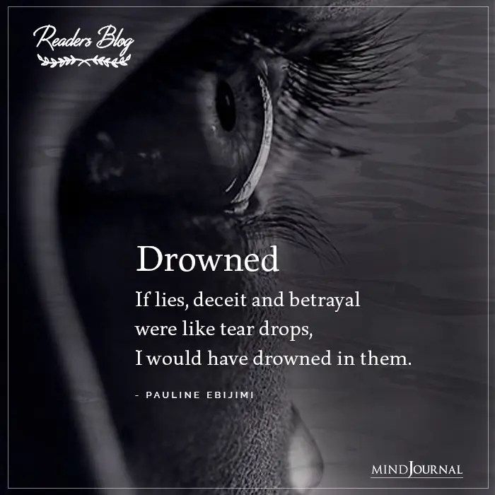 If lies deceit and betrayal