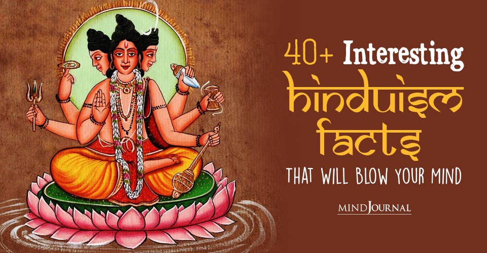 Interesting Hinduism Facts Blow Your Mind