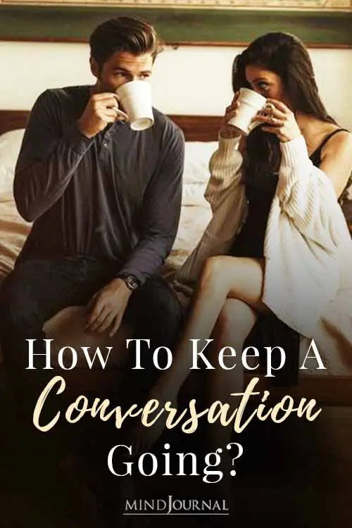 Keep a Conversation Going Pin