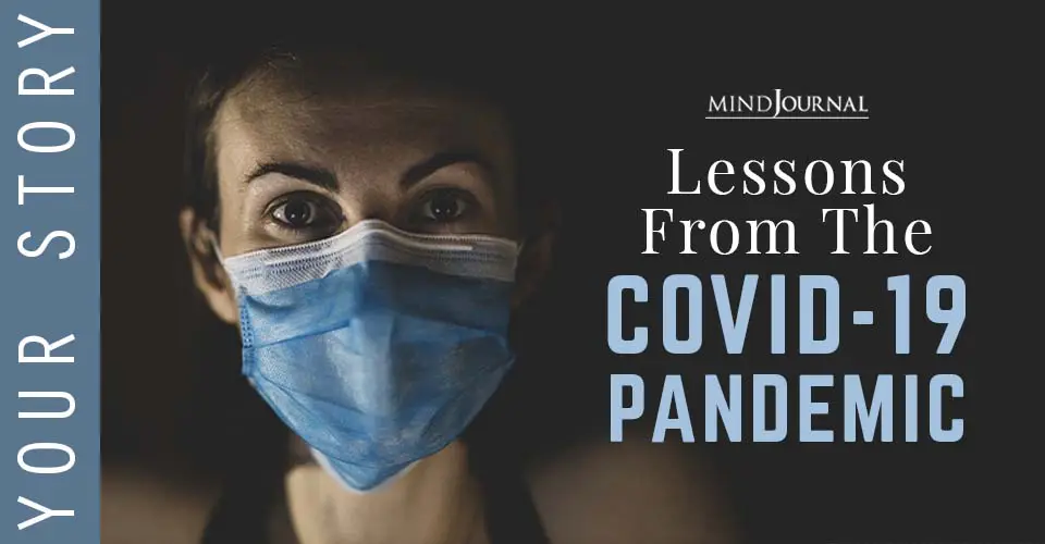 We Asked Our Readers For “Lessons from the Covid-19 Pandemic’ – Here’s What They Said
