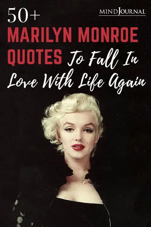 Marilyn Monroe Quotes Fall In Love With Life pin