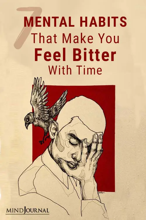 Mental Habits Feel Bitter With Time Pin