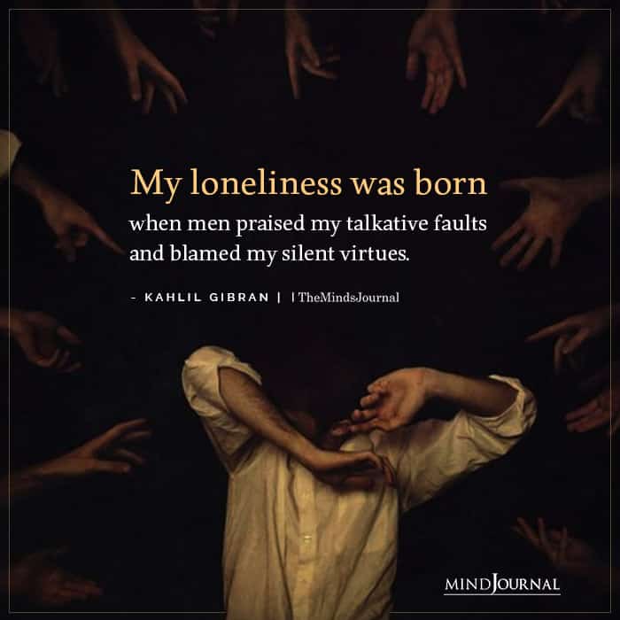 loneliness Kahlil Gibran Quotes