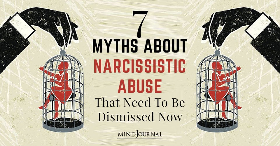 Myths Narcissistic Abuse Need To Dismissed
