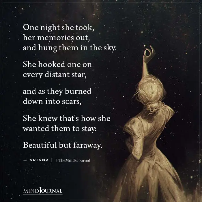 One night she took her memories out