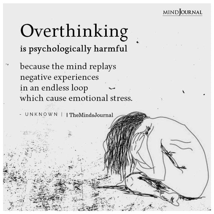 Overthinking is psychologically harmful