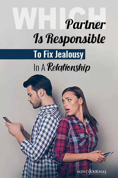 Partner Responsible Fix Jealousy In Relationship pin