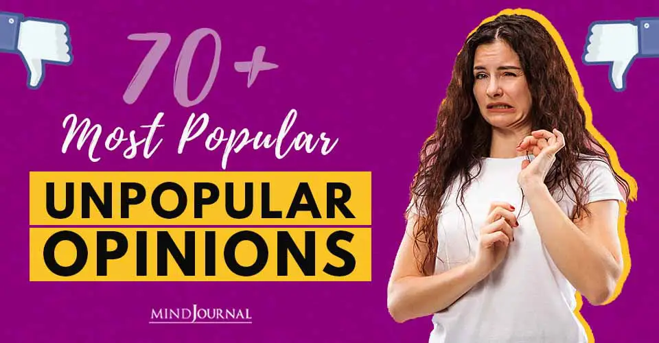 70+ Most Popular Unpopular Opinions That People Boldly Shared Online